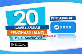 Aplikasi Game Yang Terbukti Membayar Ke Dana