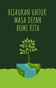 Contoh Gambar Slogan Lingkungan Hidup