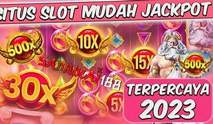 Situs Slot Mudah Jackpot Luar Negeri 2024 Terbaru Indonesia